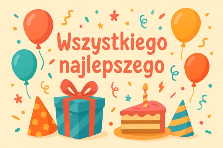 ВІТАННЯ З ДНЕМ НАРОДЖЕННЯ ПОЛЬСЬКОЮ МОВОЮ